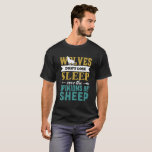 T-shirt Les loups ne perdent pas le sommeil sur l'opinion<br><div class="desc">Une citation de motivation inspirante pour vous garder inspiré et motiver les autres autour de vous. Beau dire sur être soi-même et faire ce que vous pensez être juste. Ignorez les haineux et ceux qui n'ont aucune importance. Les loups ne dorment pas sur les opinions des moutons. La couleur Arrière...</div>