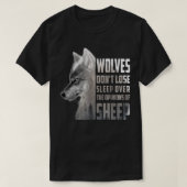 T-shirt Les Loups ne perdent pas leur sommeil devant les o (Design devant)