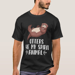 T-shirt Les loutres sont mon esprit animal