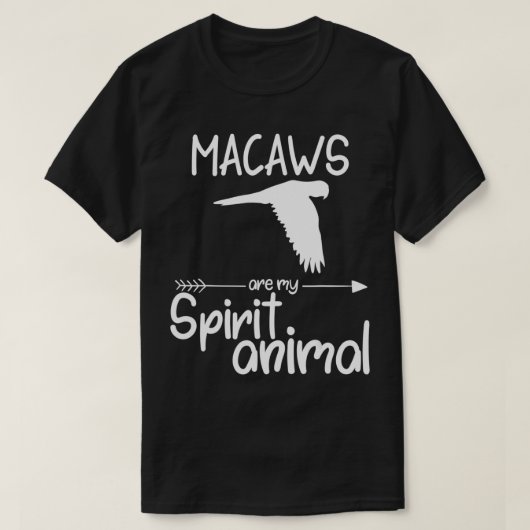 T-shirt Les Macaws Sont Mon Esprit Un Don Animal Pour Homm (Design devant)