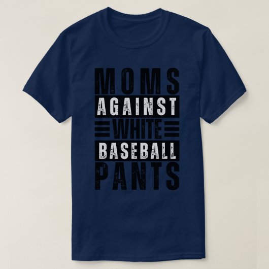 T-shirt Les mamans contre les pantalons de baseball blanc (Design devant)