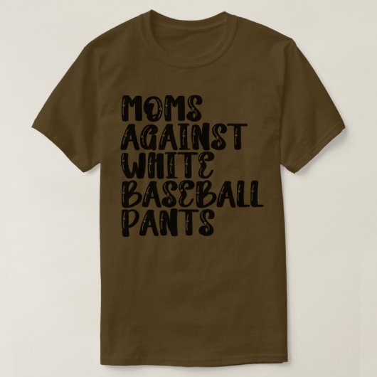 T-shirt Les mamans contre les pantalons de baseball blanc  (Design devant)