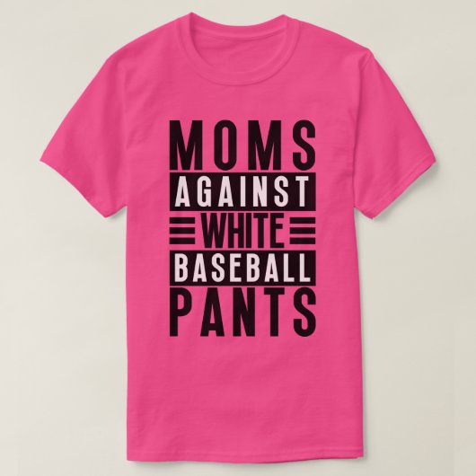 T-shirt Les mamans contre les pantalons de baseball blanc (Design devant)