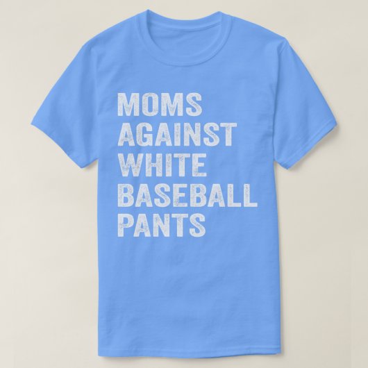 T-shirt Les mamans contre les pantalons de baseball blanc (Design devant)