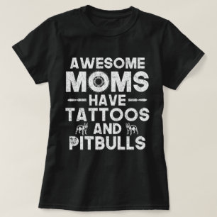 T-shirt Les mamans impressionnantes ont des tatouages et