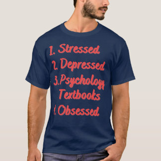 T-shirt Les manuels de psychologie dépressive stressée