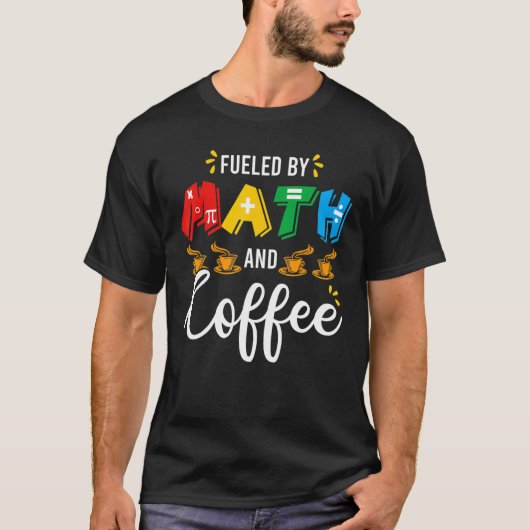 T-shirt Les Mathématiques Nerds Math Et Café Math Pun Ense (Devant)