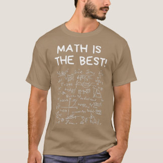 T-shirt Les mathématiques sont les meilleures