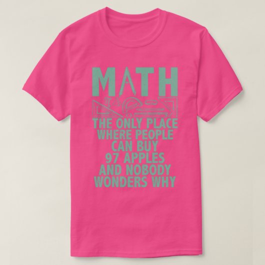 T-shirt Les mathématiques sont seulement un endroit où les (Design devant)