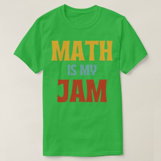 T-shirt Les Maths, c'est ma jambe de retour à l'école (Design devant)