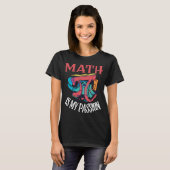 T-shirt Les Maths, C'Est Ma Passion, Un Enseignant En Math (Devant entier)