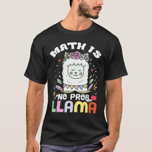 T-shirt Les maths c'est pas un problème Lama Prof de math (Devant)