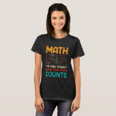 T-shirt Les Maths Le Seul Sujet Qui Compte (Devant entier)