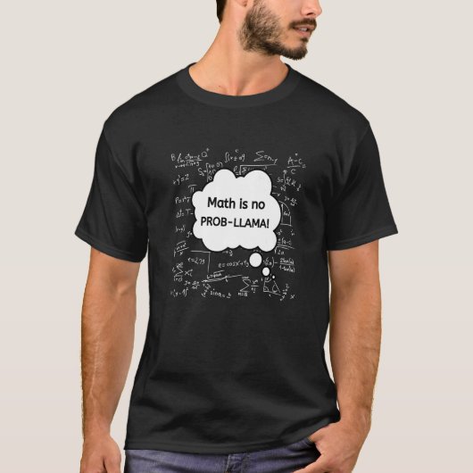 T-shirt Les maths ne posent pas de problème (Devant)