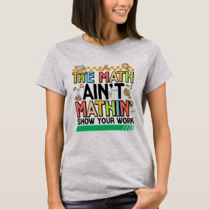 T-shirt Les maths ne sont pas drôles Cadeaux de rentrée sc