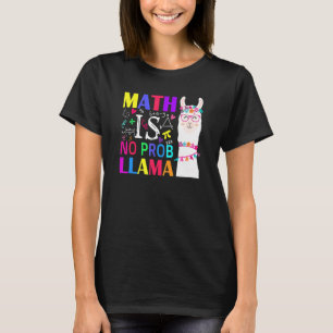 T-shirt Les maths scolaires ne sont pas Prob Llama Enseign