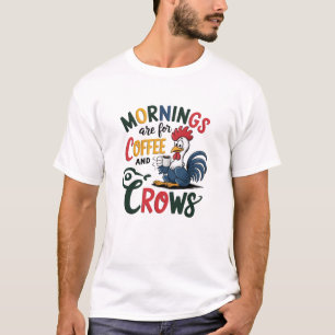 T-shirt les matins sont pour le café et ...