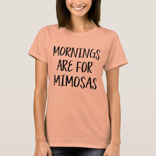 T-shirt Les matins sont pour Mimosas boisson drôle weekend (Devant)