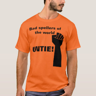T-shirt Les mauvais correcteurs orthographiques du monde,