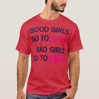 T-shirt Les Mauvaises Filles Vont À DEB