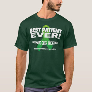 T-shirt Les meilleures chemises foncées de patient jamais