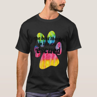 T-shirt Les Meilleures Choses Dans La Vie Sont Secourus Ch