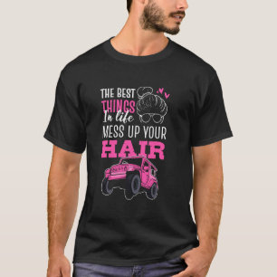 T-shirt Les Meilleures Choses De La Vie Mess Up Your Hair