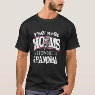 T-shirt Les meilleures mamans sont promues à la Grossesse