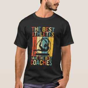 T-shirt Les Meilleurs Athlètes Ont les Meilleurs Entraîneu