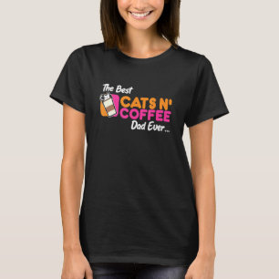 T-shirt Les Meilleurs Chats Et Café Papa Jamais Coffee Cat