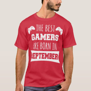 T-shirt Les Meilleurs Joueurs Sont Nés En Septembre