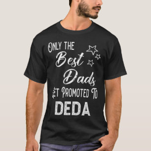 T-shirt Les meilleurs papas sont promus à Deda Grand-père 