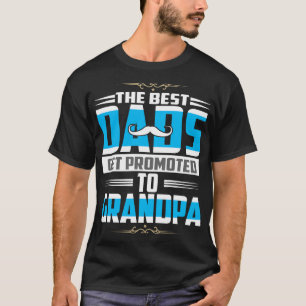 T-shirt Les meilleurs papas sont promus à la Fête des père