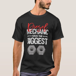 T-shirt Les Mens Diesel Mécanicien Ont Le Plus Grand Véhic