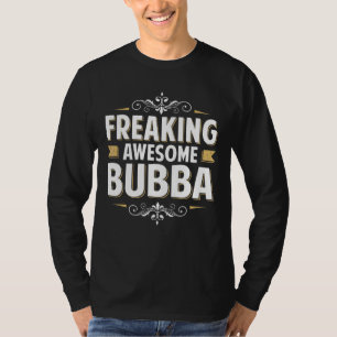 T-shirt Les Mens Frouillent Un Magnifique Bubba Pour Papa 