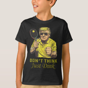 T-shirt Les Mens Pickle Ball ne pensent pas juste Dink Fun