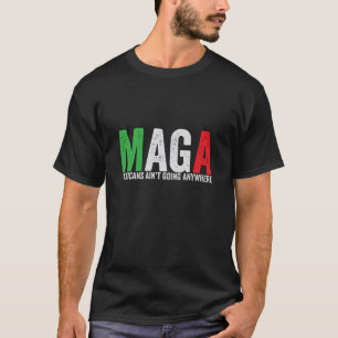 T-shirt Les Mexicains de MAGA ne vont nulle part Américain