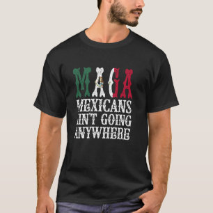 T-shirt Les Mexicains MAGA ne vont nulle part