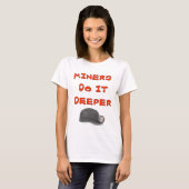 T-SHIRT LES MINEURS LE FONT PLUS PROFONDÉMENT (Devant entier)
