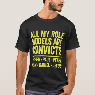T-shirt Les modèles sont des détenus Joseph Paul Pierre Je