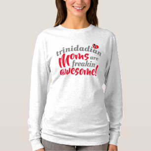 T-shirt Les MOMS de Trinité-et-Tobago sont Freakin stupéfi