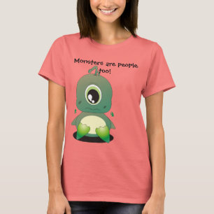 T-shirt Les monstres sont les gens aussi