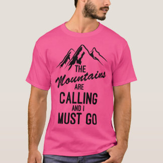 T-shirt Les Montagnes Appelent Et Je Dois Aller Au Basebal