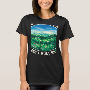 T-shirt Les Montagnes Appelent Et Je Dois Y Aller