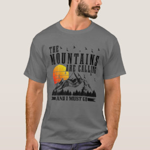T-shirt Les Montagnes Appelent Je Dois Aller Camping Rando
