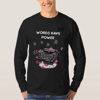 T-shirt Les mots ont le pouvoir