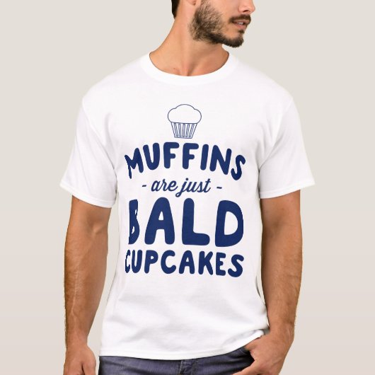 T-shirt Les muffins sont des cupcakes chauds (Devant)