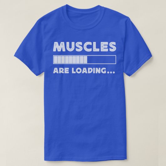 T-shirt Les Muscles Sont Chargés (Design devant)