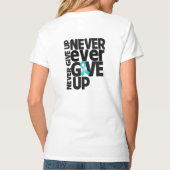 T-shirt Les myasthénies gravis abandonnent jamais jamais (Dos)