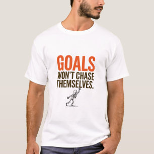 T-shirt Les objectifs ne se poursuivront pas